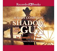 Shadow of Gun : A Ralph Compton Novel (The John McBride Series) [Import]