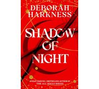 Shadow of Night: The second unputdownable book in the spellbinding All Souls series