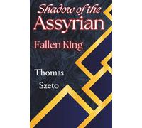 Shadow of the Assyrian: Fallen King