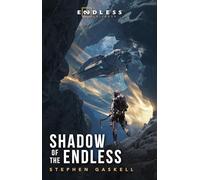 Shadow of the Endless
