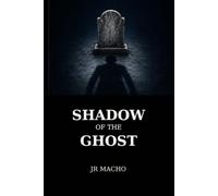 Shadow of the Ghost: What follows isn’t always evil