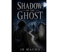 Shadow of the Ghost: What follows isn’t always evil