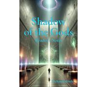 Shadow of the Gods: Reader's Notes