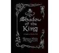 Shadow of the King: A Kingdom of Chandory book