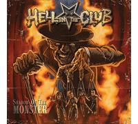 Hell in the club - Shadow of The Monster [Import]