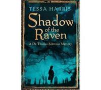 Shadow Of The Raven Tessa Harris, (Auteur)