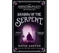 Shadow Of The Serpent: An Inspector Mclevy Mystery 1 (Paperback) David Ashton, (Auteur)