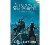 Shadow of the Shapeshifter by David Lee Stone David Lee Stone (Auteur)