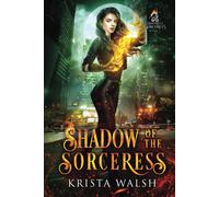 Shadow Of The Sorceress