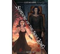Shadow of the Soul King 2: A Symbiotic Advancement LitRPG