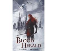 Shadow of the WindSlayer Book I: Blood Herald