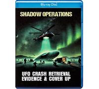 Shadow Operations: UFO Crash Retrieval Evidence & Cover Up [Blu-Ray]