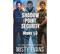 Shadow Point Security Romantic Suspense Series Collection, Book 1-3 Shadow Point Security Romantic Suspense Series, #7 - Misty Evans - Beach Path Publishing, LLC - ebook (ePub) - Livre