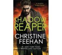 Shadow Reaper Christine Feehan, (Auteur)