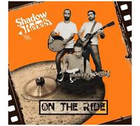 Shadow Rebels - On The Ride [Cd]