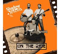 Shadow Rebels - On The Ride [Cd]