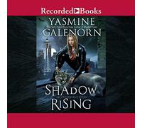 Shadow Rising: an Novel (The Otherworld Series) [Import]