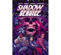 Shadow Service Vol. 3 by Cavan Scott Cavan Scott (Auteur)