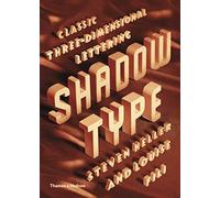 Shadow Type : Classic Three-Dimensional Lettering
