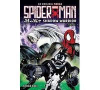 Shadow Warrior Volume 2 (Spider-Man: Original Manga) - Shogo Aoki - Graphix - ebook (ePub) - Livre