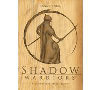 Shadow Warriors: Complete First Season