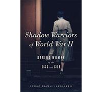Shadow Warriors Of World War Ii