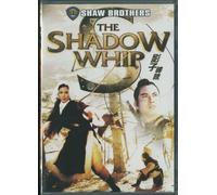 Shadow Whip: Shaw Brothers