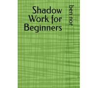 Shadow Work for Beginners
