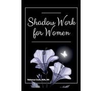 Shadow Work for Women