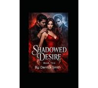 Shadowed Desire: Strange Romance Book 2