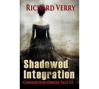 Shadowed Integration: Coming of Age