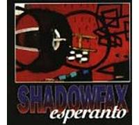 Shadowfax - Esperanto