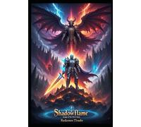 Shadowflame: Knight of The First Flame