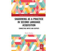 Shadowing as a Practice in Second Language Acquisition