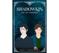 Shadowkin: The Last Werewolf