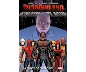 Shadowland : La chute de Daredevil (Nouvelle édition) Andy Diggle (Auteur), Antony Johnston (Auteur), Billy Tan (Dessinateur), Roberto de la Torre (Dessinateur), Marco Checchetto (Dessinateur)