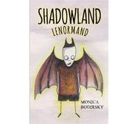 Monica Bodirsky – Shadowland Lenormand – Redfeather