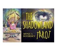 Shadowland Tarot by Monica Bodirsky Monica Bodirsky (Auteur)