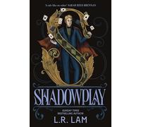 Shadowplay: the sequel in an escapist fantasy trilogy set in a Victorian-era circus