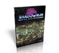 Shadowrun 6 : Seattle, Cité d'émeraude