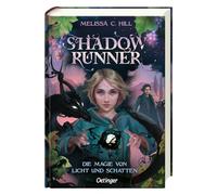 Shadowrunner 2. Die Magie von Licht und Schatten