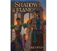 Shadows and Flames