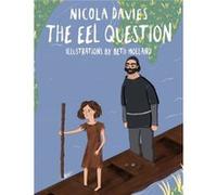 Shadows and Light Eel Question The by Nicola Davies Inconnu (Auteur)