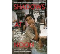 Shadows At Noon: WINNER OF THE WOLFSON HISTORY PRIZE 2024