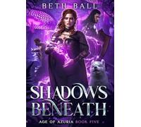 Shadows Beneath