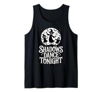 Shadows Dance Tonight Witches Ghosts Halloween Débardeur