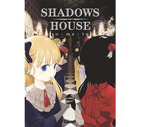 Shadows House – Tome 02 – Glénat