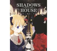 Shadows House – Tome 02 – Glénat