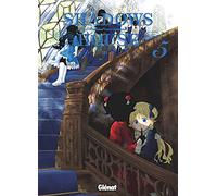 Shadows House – Tome 05 – Glénat