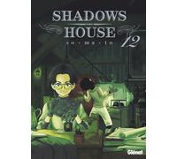 Somato – Shadows House – Tome 12 – Glénat – Broché
